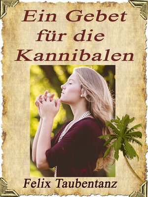 cover image of Ein Gebet für die Kannibalen